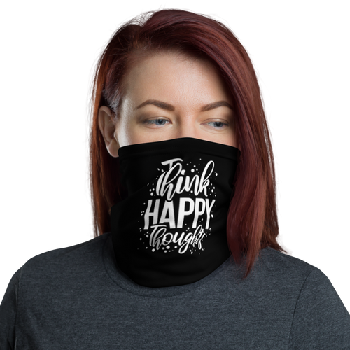 Default Title Think Happy Thoughts Face Mask & Neck Gaiter by Design Express