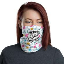 Default Title Never Stop Dreaming Face Mask & Neck Gaiter by Design Express