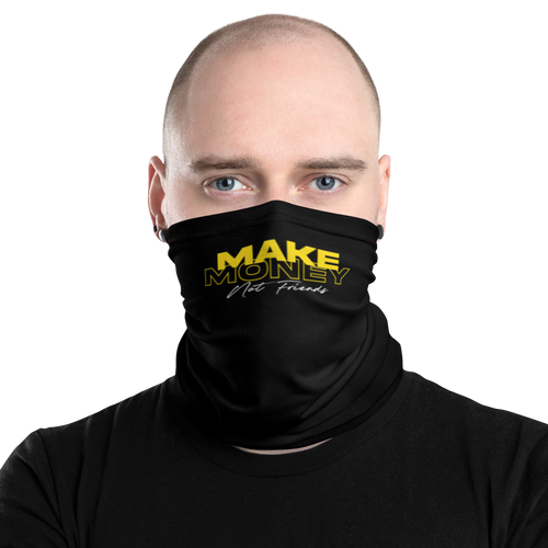 Default Title Make Money Not Friends Typography Face Mask & Neck Gaiter by Design Express