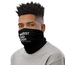 Worst Dad Ever (Funny) Face Mask & Neck Gaiter by Design Express