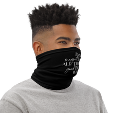 I'm a magnet for all that is good in the world (motivation) Face Mask & Neck Gaiter by Design Express