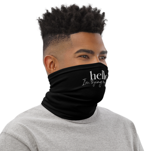 Hello, I'm trying the best (motivation) Face Mask & Neck Gaiter by Design Express