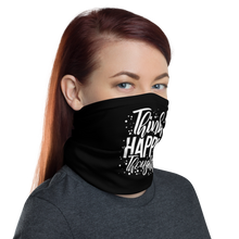 Think Happy Thoughts Face Mask & Neck Gaiter by Design Express