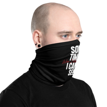 Sometimes I can't See Face Mask & Neck Gaiter by Design Express