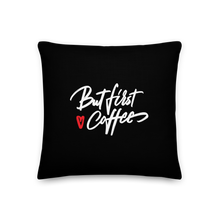 But First Coffee (Funny) Square Premium Pillow by Design Express