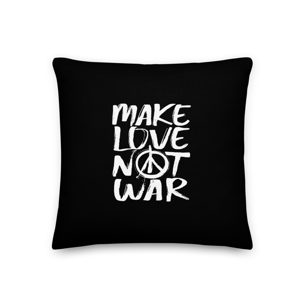 18×18 Make Love Not War (Funny) Square Premium Pillow by Design Express