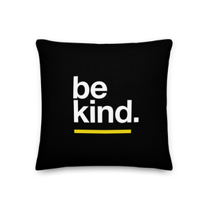 18″×18″ Be Kind Premium Pillow by Design Express