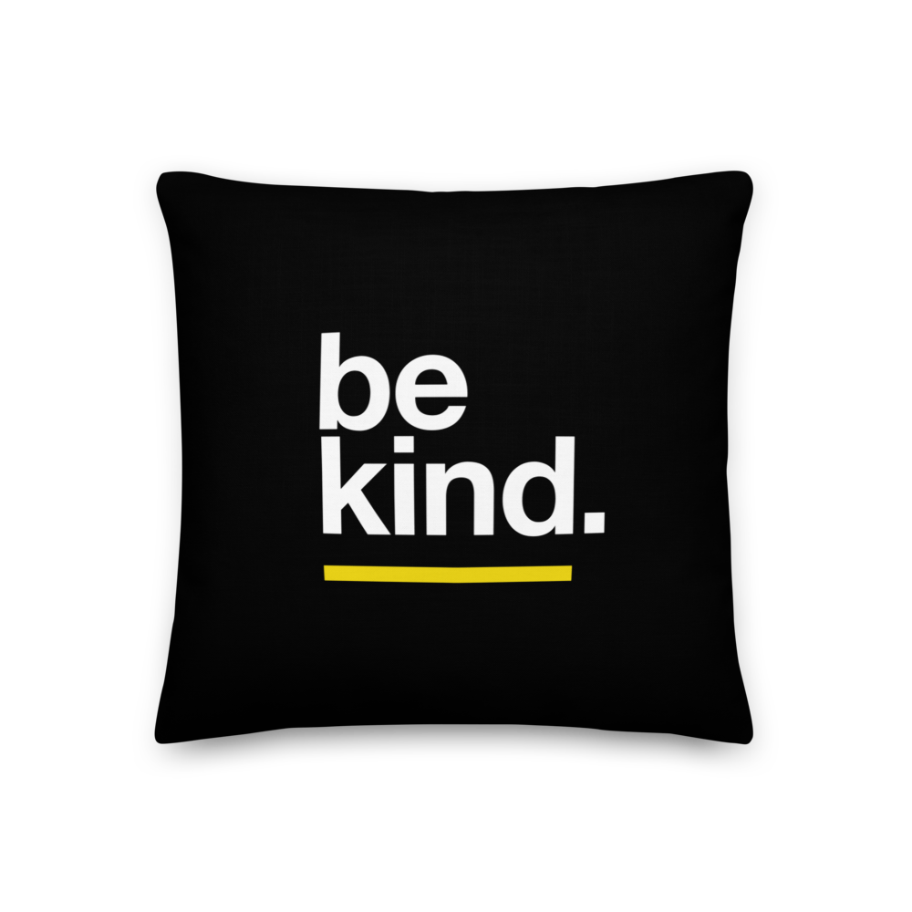 18″×18″ Be Kind Premium Pillow by Design Express