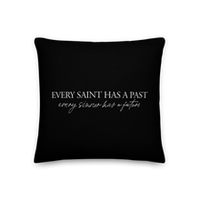 18″×18″ Every saint has a past (Quotes) Premium Pillow by Design Express
