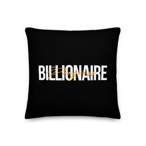18″×18″ Billionaire in Progress (motivation) Premium Pillow by Design Express