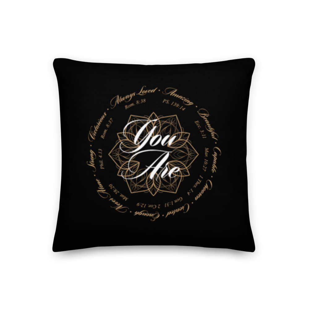 18″×18″ You Are (Motivation) Premium Square Pillow by Design Express