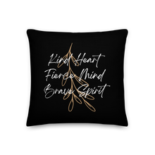 18″×18″ Kind Heart, Fierce Mind, Brave Spirit Premium Pillow by Design Express