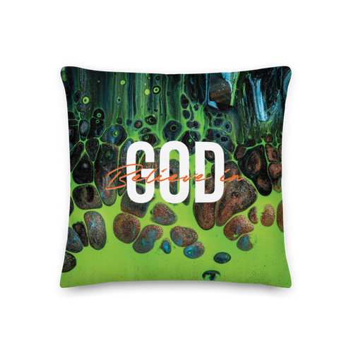 18″×18″ Believe in God Premium Pillow by Design Express