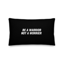 Be a Warrior, Not a Worrier (Funny) Rectangle Premium Pillow by Design Express