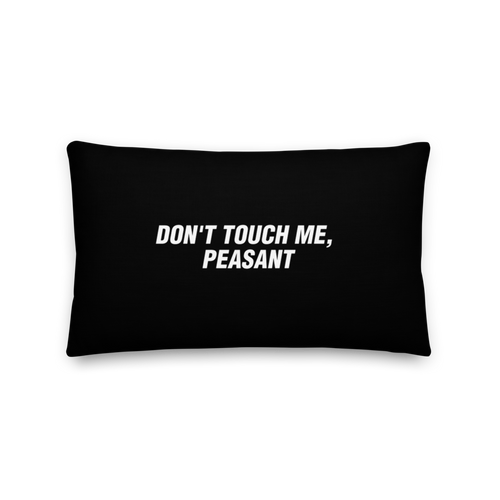 Default Title Don't Touch Me (Funny) Rectangle Premium Pillow by Design Express