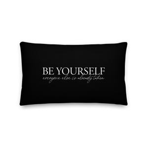 20″×12″ Be Yourself Quotes Premium Pillow by Design Express