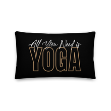 All You Need is Yoga Premium Pillow