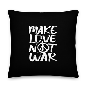 22×22 Make Love Not War (Funny) Square Premium Pillow by Design Express