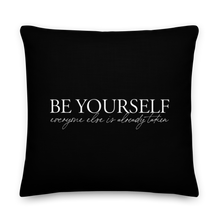 22″×22″ Be Yourself Quotes Premium Pillow by Design Express