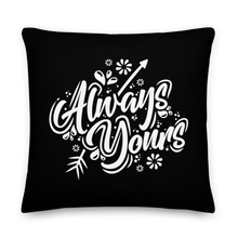 22″×22″ Always Yours Premium Pillow by Design Express