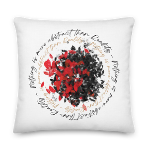 22″×22″ Nothing is more abstarct than reality Circle Premium Pillow by Design Express