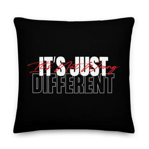 22″×22″ It's not wrong, It's just Different Premium Pillow by Design Express