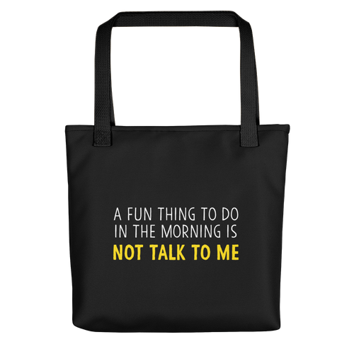 Default Title Not Talk To Me (Funny) Tote bag by Design Express