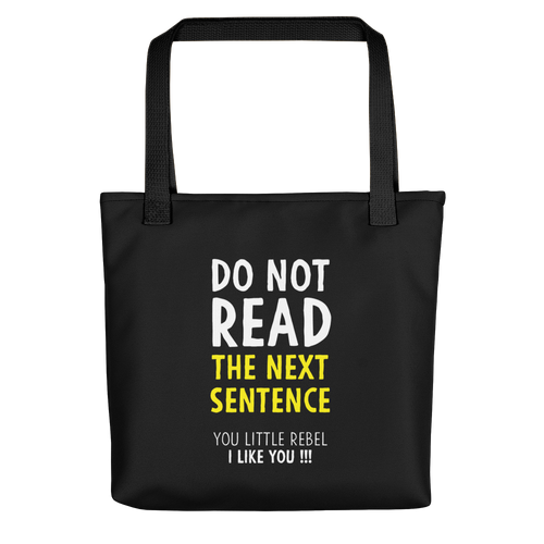 Default Title Do Not Read The Next Sentence Tote bag by Design Express