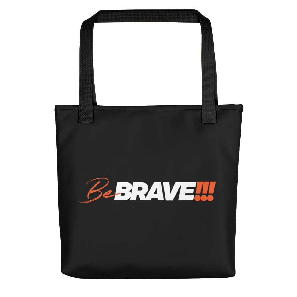 Default Title Be Brave (Motivation) Tote bag by Design Express