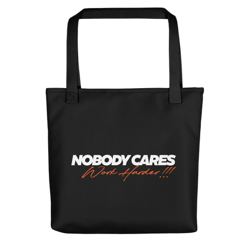 Default Title Nobody Cares, Work Harder (Motivation) Tote bag by Design Express