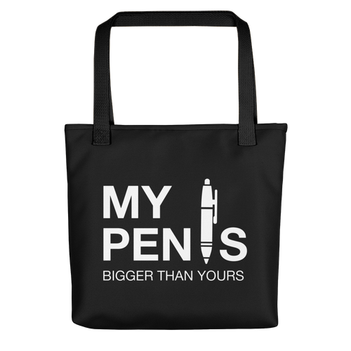 Default Title My pen is bigger than yours (Funny) Tote bag by Design Express