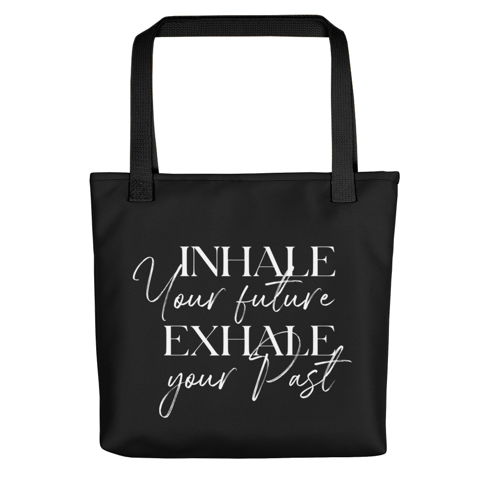 Default Title Inhale your future, exhale your past (motivation) Tote bag by Design Express