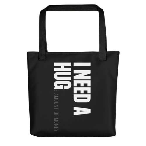 Default Title I need a huge amount of money (Funny) Tote bag by Design Express