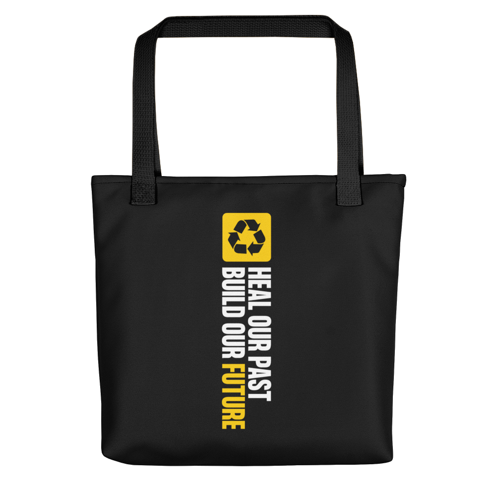Default Title Heal our past, build our future (Motivation) Tote bag by Design Express