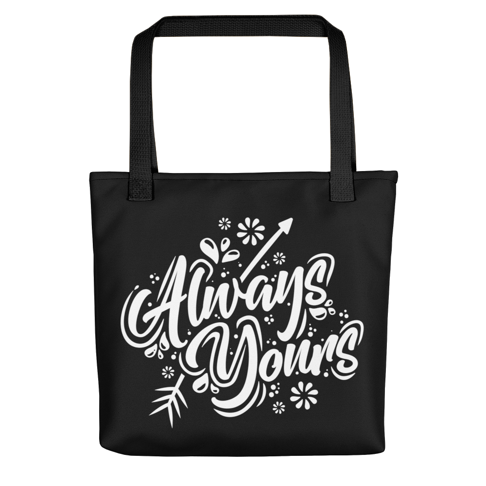 Default Title Always Yours Tote bag by Design Express