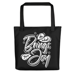 Default Title Do What Bring You Enjoy Tote bag by Design Express