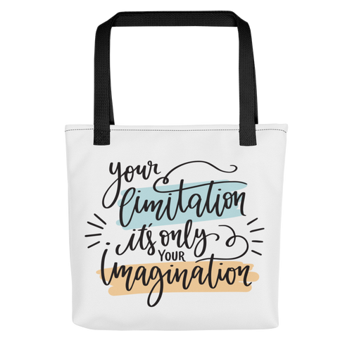 Default Title Your limitation it's only your imagination Tote bag by Design Express