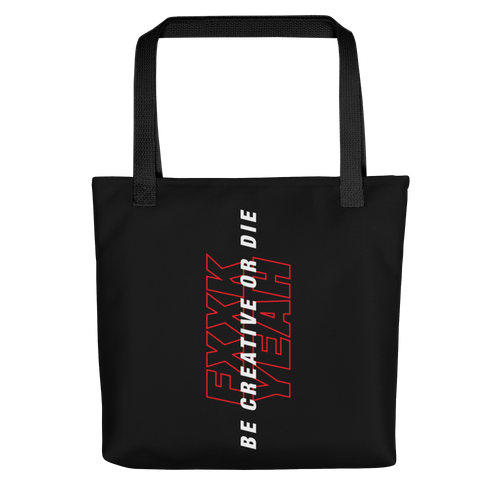 Default Title Be Creative or Die Tote Bag by Design Express