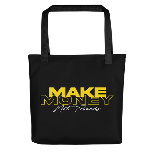 Default Title Make Money Not Friends Typography Tote Bag by Design Express