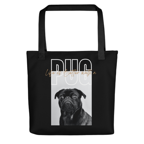 Default Title Life is Better with a PUG Tote Bag by Design Express
