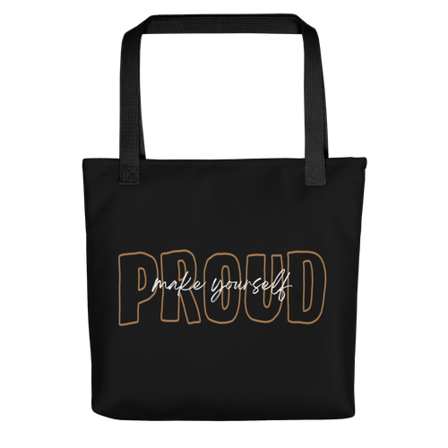 Default Title Make Yourself Proud Tote Bag by Design Express