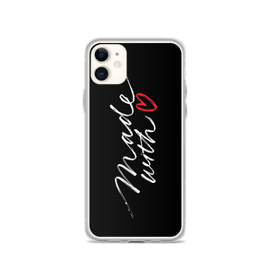 iPhone 11 Made With Love (Funny) iPhone Case by Design Express