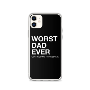 Worst Dad Ever (Funny) iPhone Case – Design Express Worst Dad Ever (Funny) iPhone Case – Design Express