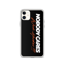 iPhone 11 Nobody Cares, Work Harder (Motivation) iPhone Case by Design Express