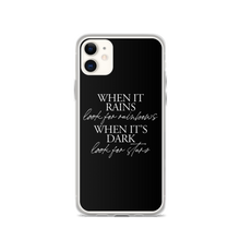 iPhone 11 When it rains, look for rainbows (Quotes) iPhone Case by Design Express
