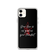 iPhone 11 Your life is as good as your mindset iPhone Case by Design Express