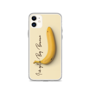 iPhone 11 I've got a big banana iPhone Case by Design Express