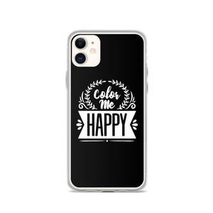 iPhone 11 Color Me Happy iPhone Case by Design Express