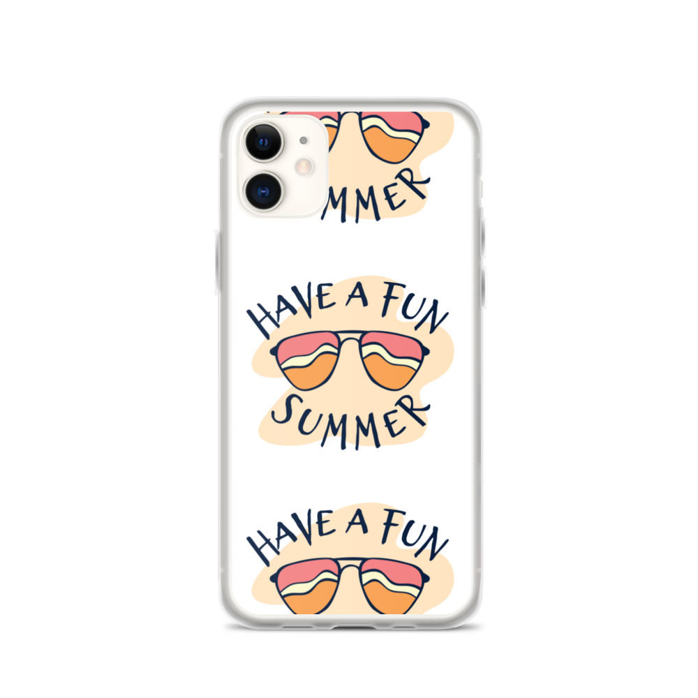 iPhone 11 Have a Fun Summer iPhone Case by Design Express