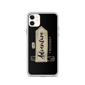 iPhone 11 the Adventure Begin iPhone Case by Design Express